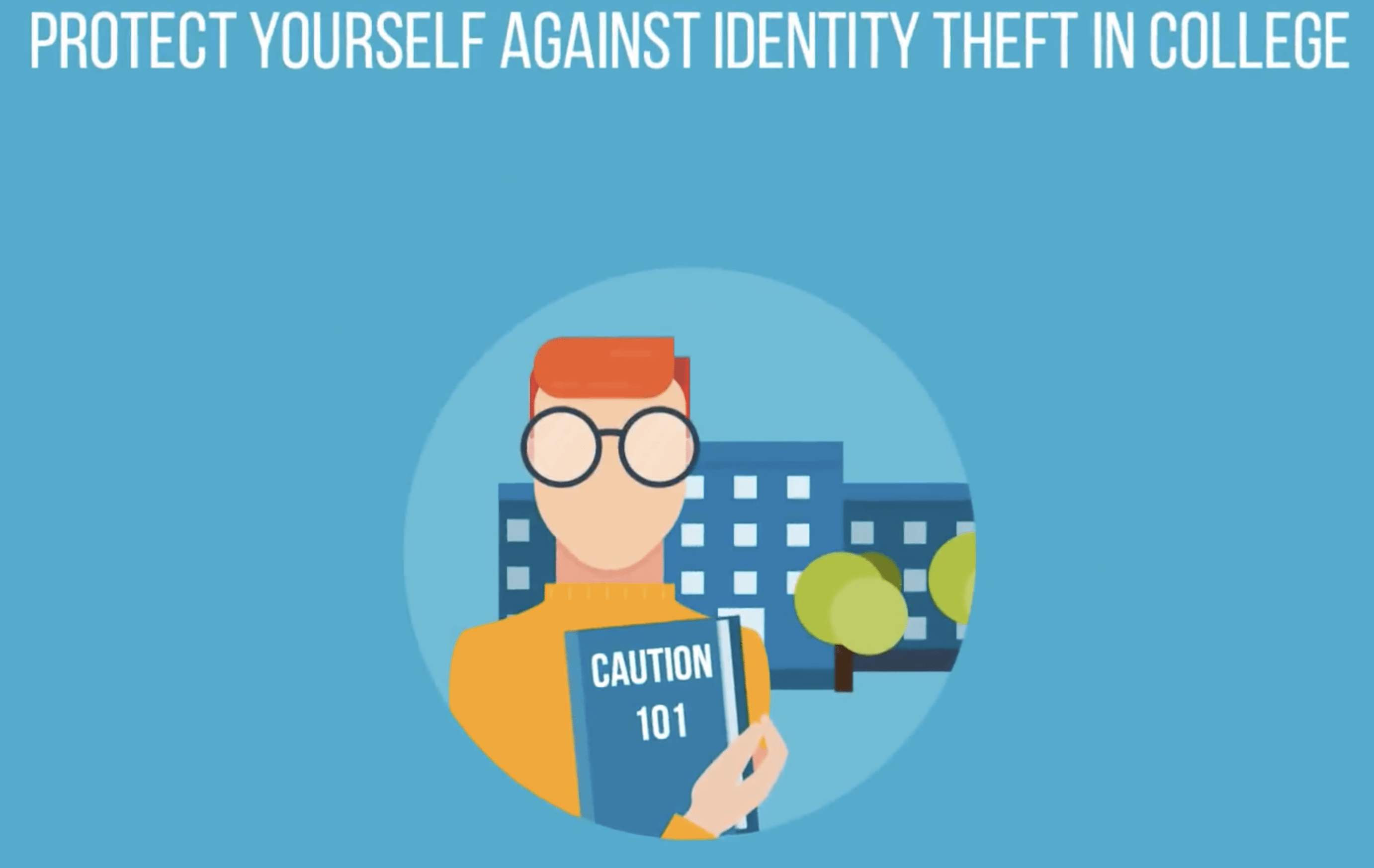 Protect Yourself Against Identity Theft In College